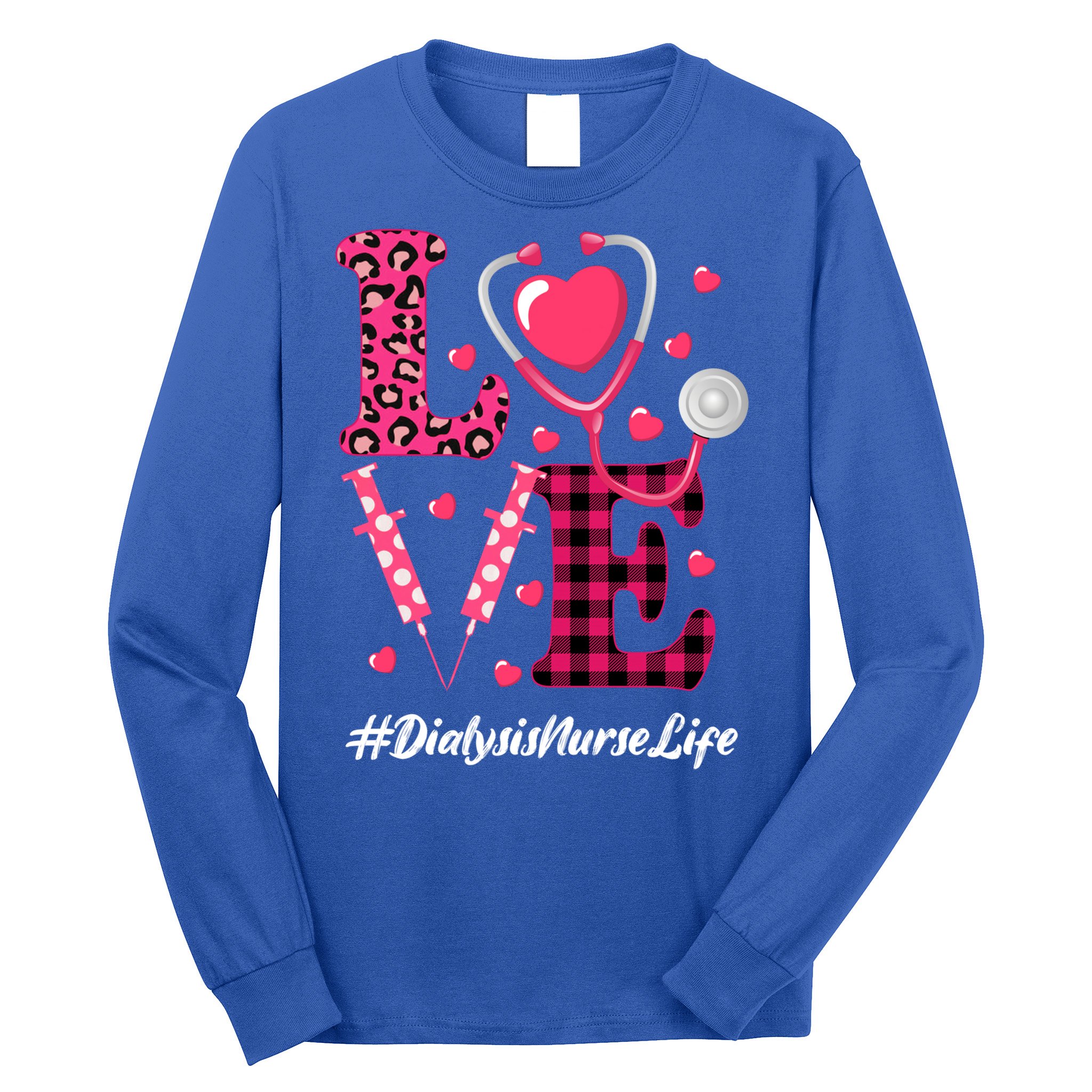 Love Stethoscope Hearts Dialysis Nurse Valentine's Day Gift Long Sleeve Shirt