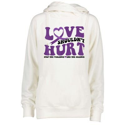 Love ShouldnT Hurt Stop The Violence End The Silence Womens Funnel Neck Pullover Hood