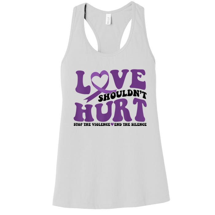 Love ShouldnT Hurt Stop The Violence End The Silence Women's Racerback Tank