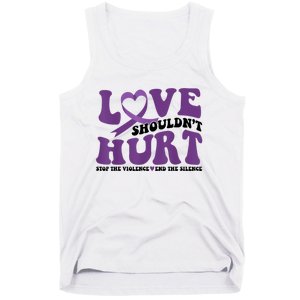 Love ShouldnT Hurt Stop The Violence End The Silence Tank Top