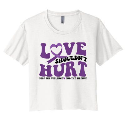 Love ShouldnT Hurt Stop The Violence End The Silence Women's Crop Top Tee