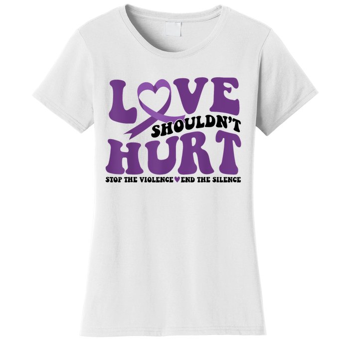 Love ShouldnT Hurt Stop The Violence End The Silence Women's T-Shirt