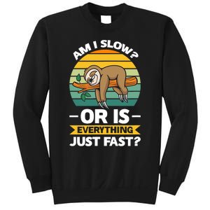 Lazy Sloth Hungry And Lazy Slowmotion Monday Introved Shy Sweatshirt