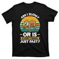 Lazy Sloth Hungry And Lazy Slowmotion Monday Introved Shy T-Shirt