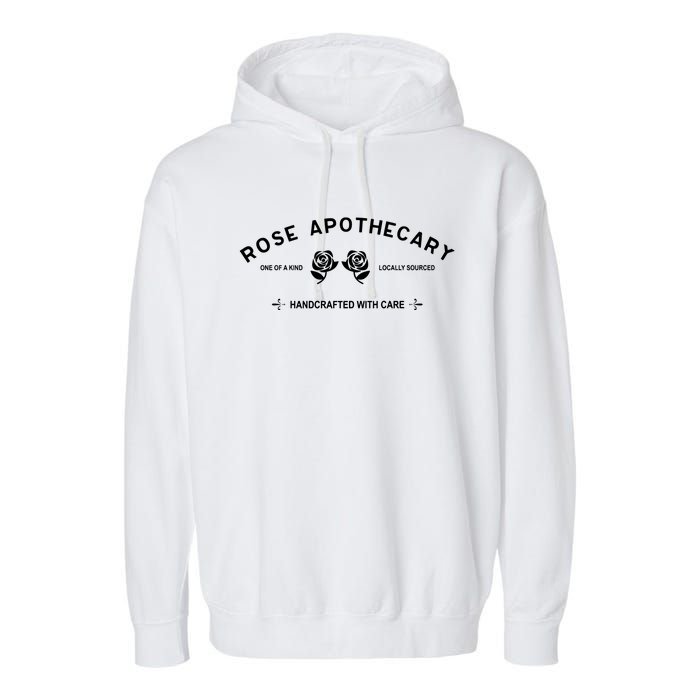 Locally Sourced Handcrafted With Care Moira Rose David Rose Schitt Creek Rose Ap Garment-Dyed Fleece Hoodie