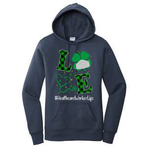 Love Stethoscope Healthcare Worker Life Shamrock Gift Women's Pullover Hoodie