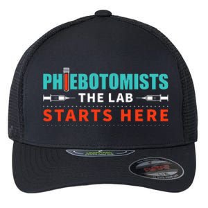 Lab Starts Here Phlebotomist Apparel Phlebotomy Novelty Flexfit Unipanel Trucker Cap