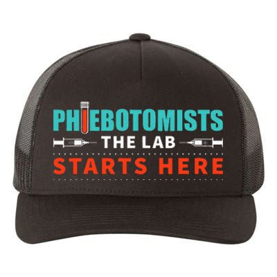 Lab Starts Here Phlebotomist Apparel Phlebotomy Novelty Yupoong Adult 5-Panel Trucker Hat