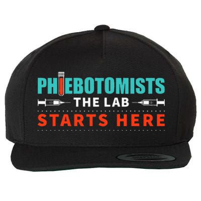 Lab Starts Here Phlebotomist Apparel Phlebotomy Novelty Wool Snapback Cap