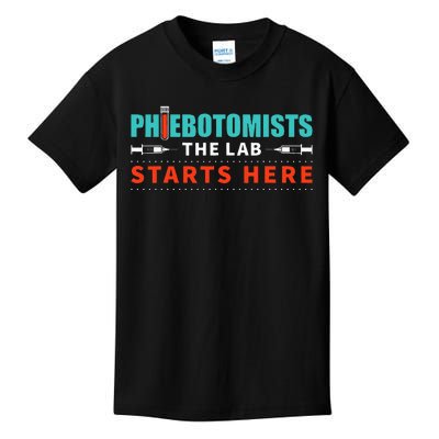 Lab Starts Here Phlebotomist Apparel Phlebotomy Novelty Kids T-Shirt