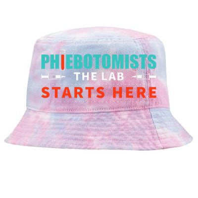 Lab Starts Here Phlebotomist Apparel Phlebotomy Novelty Tie-Dyed Bucket Hat