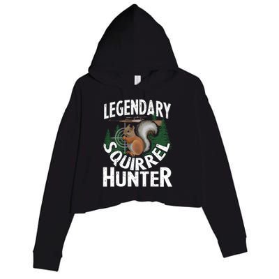 Legendary Squirrel Hunter Funny Hunting Forest Animal Dad Gift Crop Fleece Hoodie