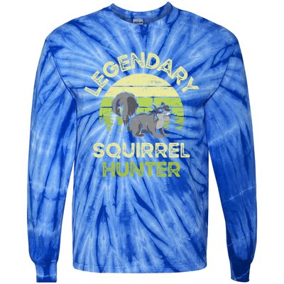 Legendary Squirrel Hunter Gift Tie-Dye Long Sleeve Shirt