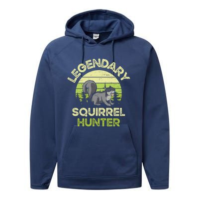 Legendary Squirrel Hunter Gift Performance Fleece Hoodie