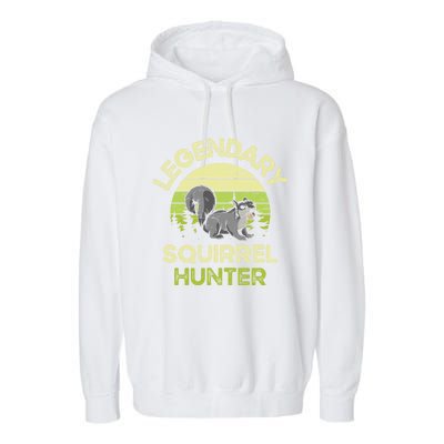 Legendary Squirrel Hunter Gift Garment-Dyed Fleece Hoodie