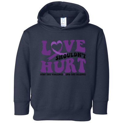 Love ShouldnT Hurt Stop The Violence End The Silence Toddler Hoodie