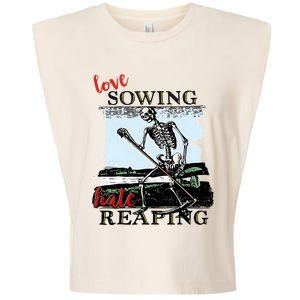 Love Sowing Hate Reaping Skeleton Garment-Dyed Women's Muscle Tee