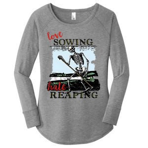 Love Sowing Hate Reaping Skeleton Women's Perfect Tri Tunic Long Sleeve Shirt