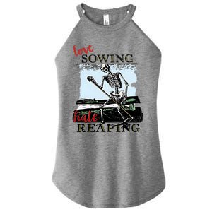 Love Sowing Hate Reaping Skeleton Women's Perfect Tri Rocker Tank