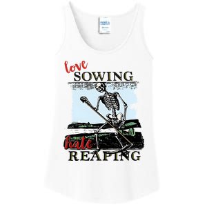 Love Sowing Hate Reaping Skeleton Ladies Essential Tank