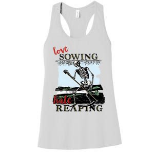 Love Sowing Hate Reaping Skeleton Women's Racerback Tank