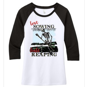 Love Sowing Hate Reaping Skeleton Women's Tri-Blend 3/4-Sleeve Raglan Shirt