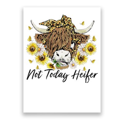 Leopard Sunflower Highland Cow Not Today Heifer Western Poster