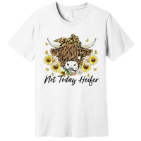 Leopard Sunflower Highland Cow Not Today Heifer Western Premium T-Shirt