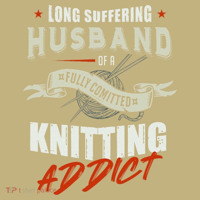 Long Suffering Husband Of A Fully Committed Knitter T-Shirt