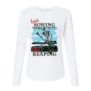 Love Sowing Hate Reaping Womens Cotton Relaxed Long Sleeve T-Shirt