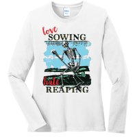 Love Sowing Hate Reaping Ladies Long Sleeve Shirt