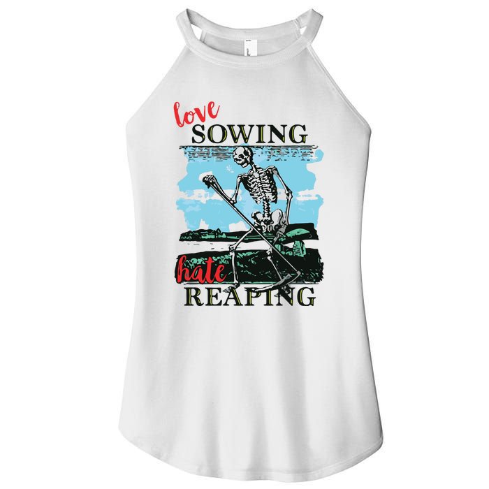 Love Sowing Hate Reaping Women's Perfect Tri Rocker Tank