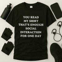 Limiting Social Interaction Today T-Shirt
