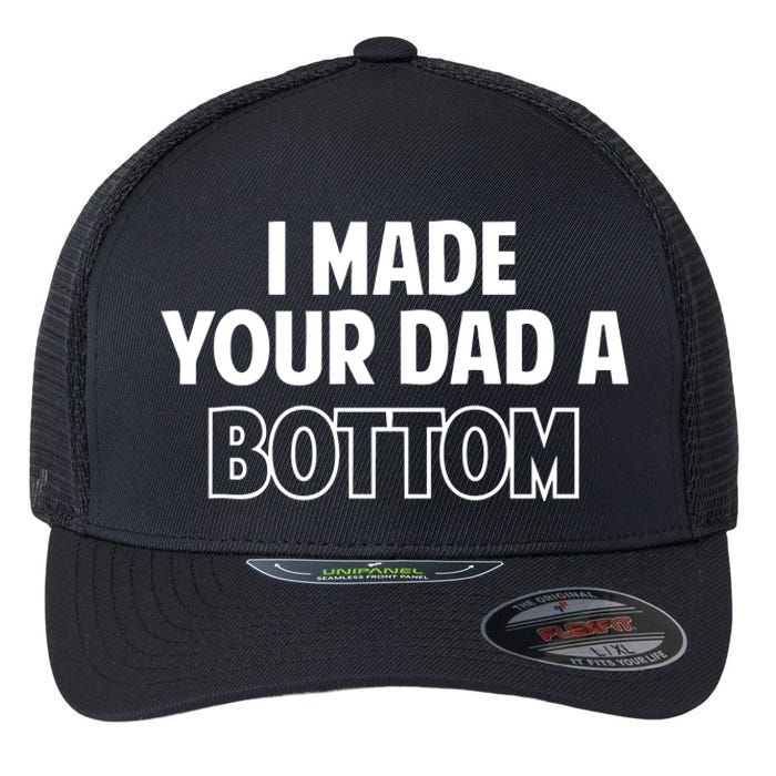 Limited SpencerS I Made Your Dad A Bottom Flexfit Unipanel Trucker Cap