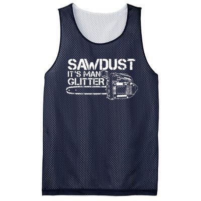 Lumberjack Sawdust Is Man Glitter Chainsaw Funny Mesh Reversible Basketball Jersey Tank