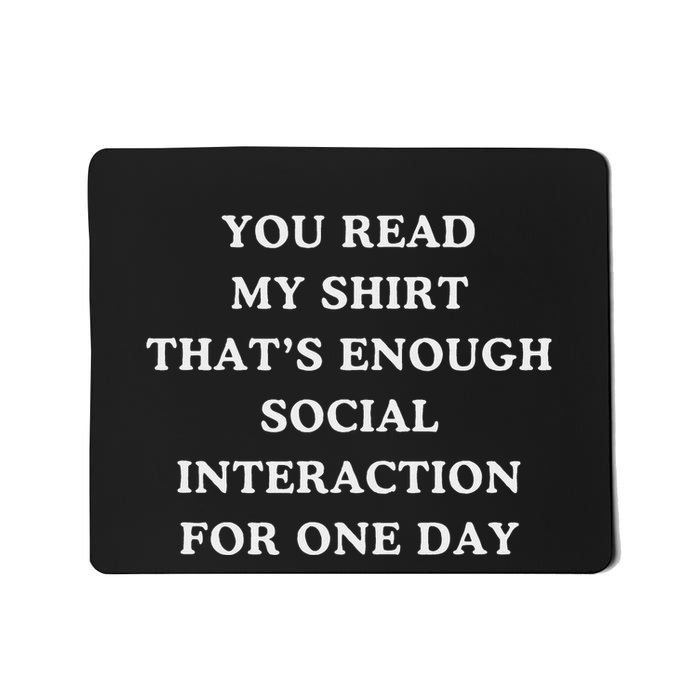 Limiting Social Interaction Today Mousepad