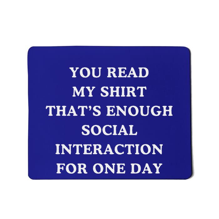 Limiting Social Interaction Today Mousepad