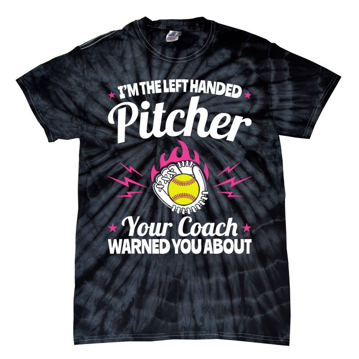 Lefty Southpaw IM The Left Handed Softball Pitcher Tie-Dye T-Shirt