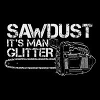 Lumberjack Sawdust Is Man Glitter Chainsaw Funny 16 in Basic Backpack