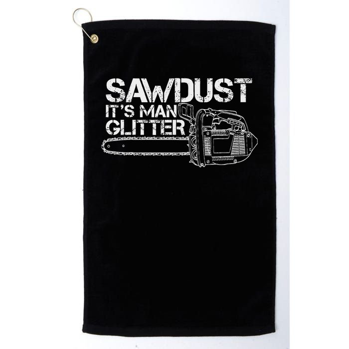 Lumberjack Sawdust Is Man Glitter Chainsaw Funny Golf Towel