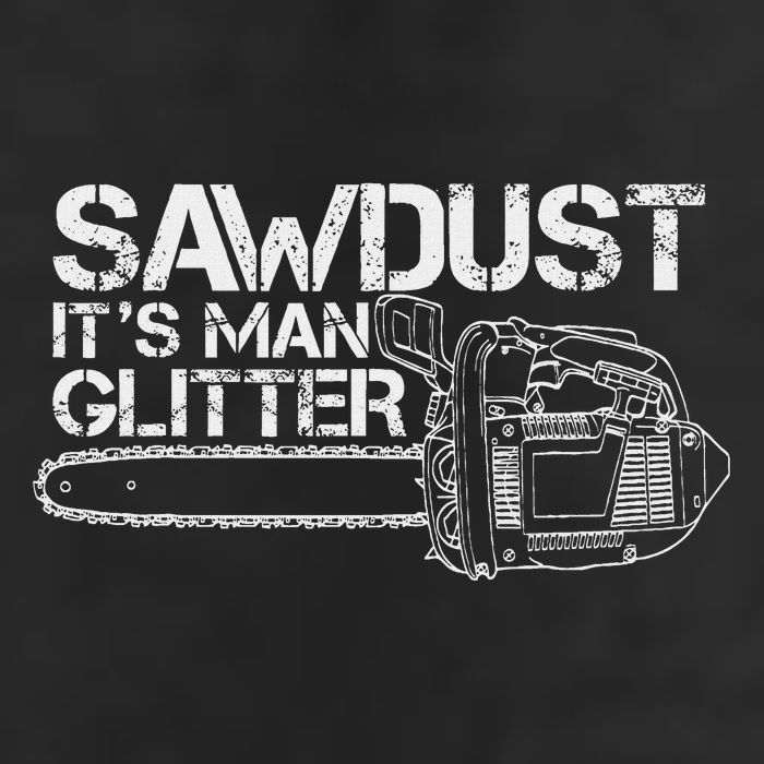 Lumberjack Sawdust Is Man Glitter Chainsaw Funny Golf Towel