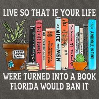 Live So If Your Life Was A Book Florida Would Ban It Cotton Canvas Backpack