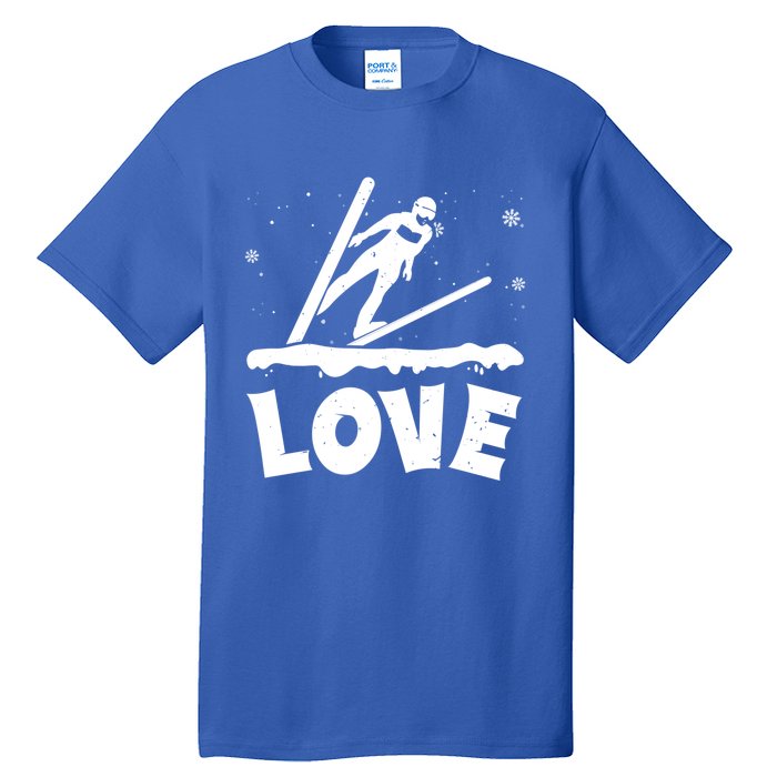 Love Ski Jumping Winter Sports Enthusiast Ski Ramp Lover Gift Tall T-Shirt