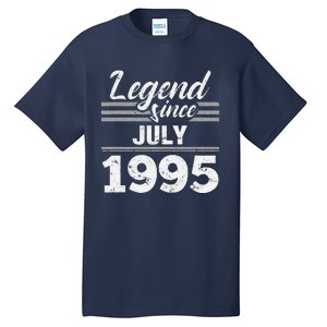 Legend Since July 1995 25th Birthday 25 Year Old Gift Tall T-Shirt