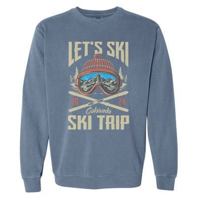 Lets Ski Keystone Colorado Ski Trip Garment-Dyed Sweatshirt