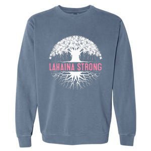 Lahaina Strong Garment-Dyed Sweatshirt