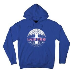 Lahaina Strong Tall Hoodie