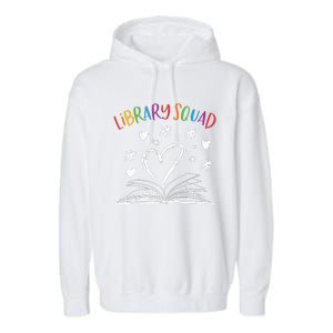 Library Squad Librarian Bookworm Book Lover Garment-Dyed Fleece Hoodie