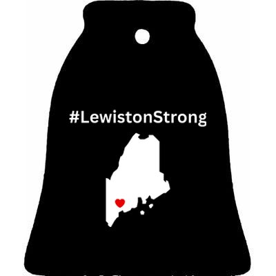 Lewiston Strong #Lewistonstrong Ceramic Bell Ornament