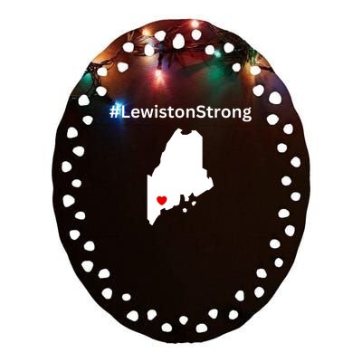 Lewiston Strong #Lewistonstrong Ceramic Oval Ornament